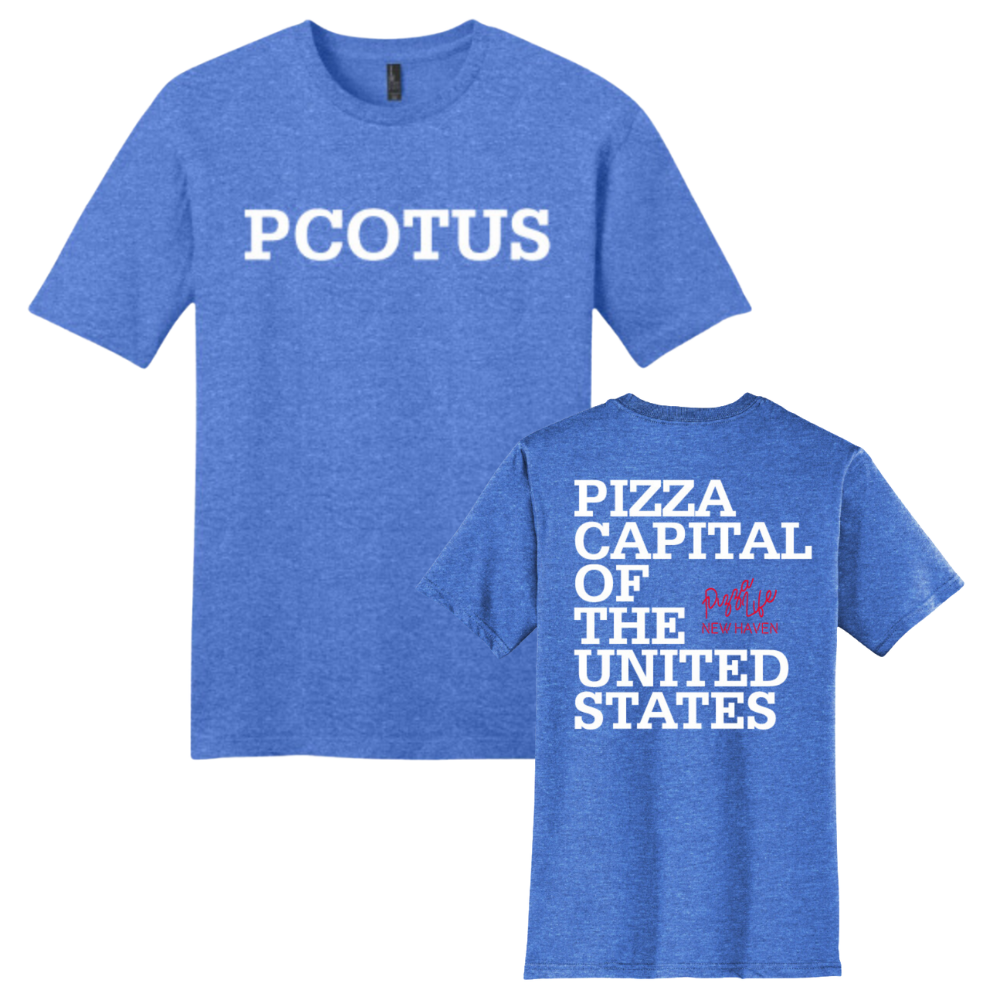 PIZZA LIFE PCOTUS T-SHIRT