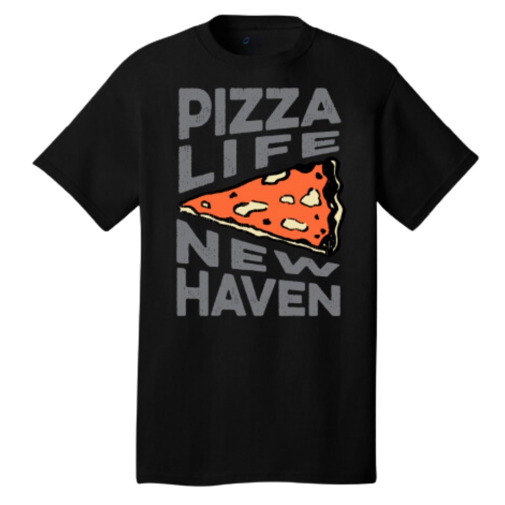 PIZZA LIFE NEW HAVEN TRADEMARK T-SHIRT